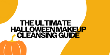 The ultimate Halloween makeup cleansing guide