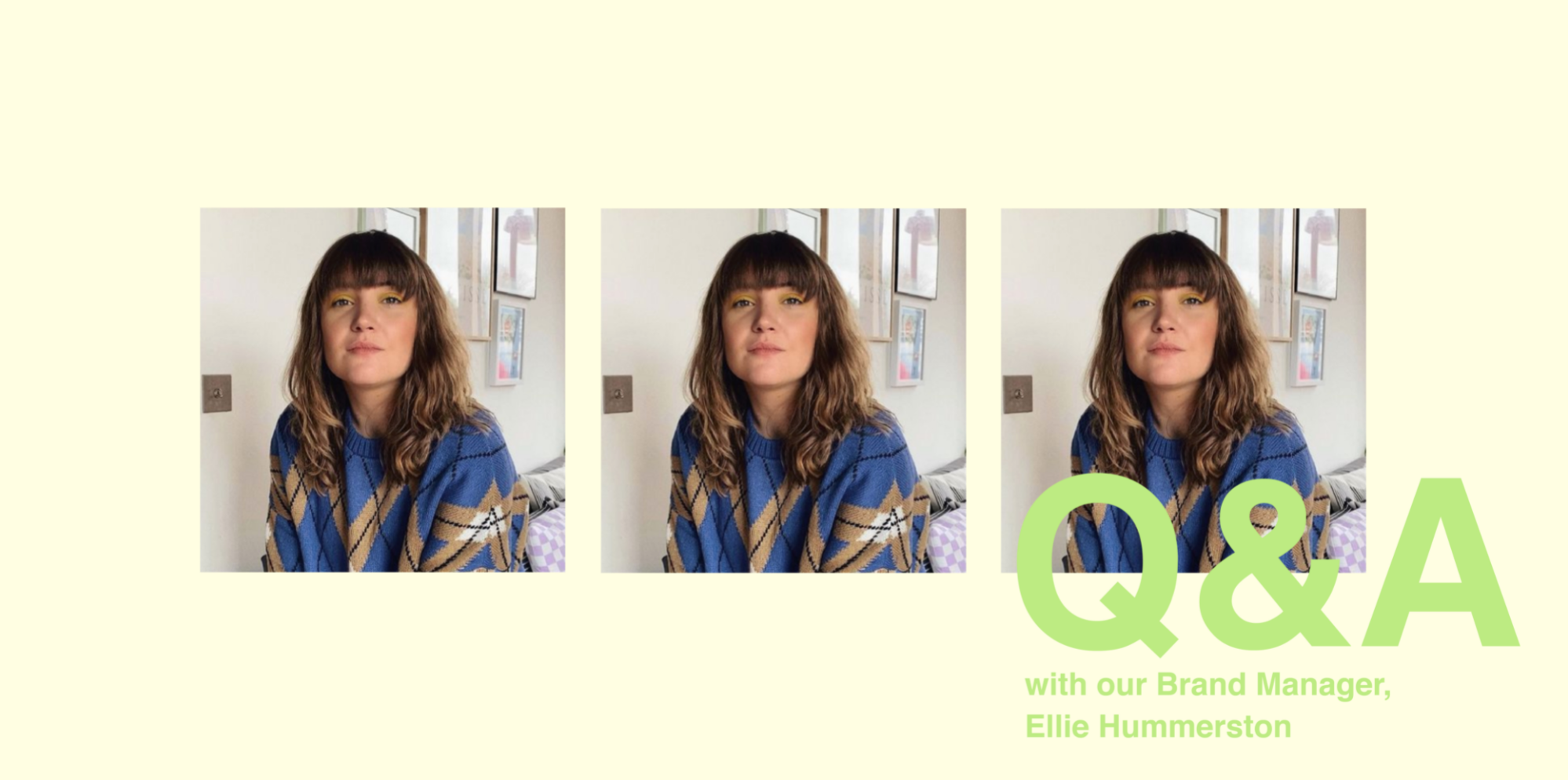 Q&A with our Brand Manager