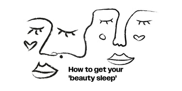 How to get your 'beauty sleep'